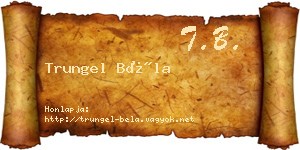 Trungel Béla névjegykártya